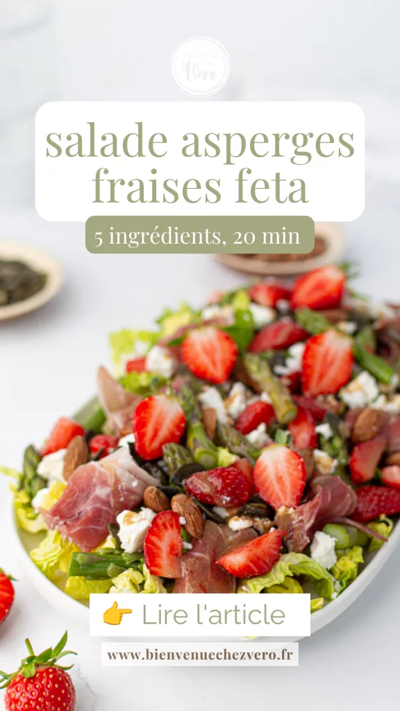 Salade asperges fraises féta coloré