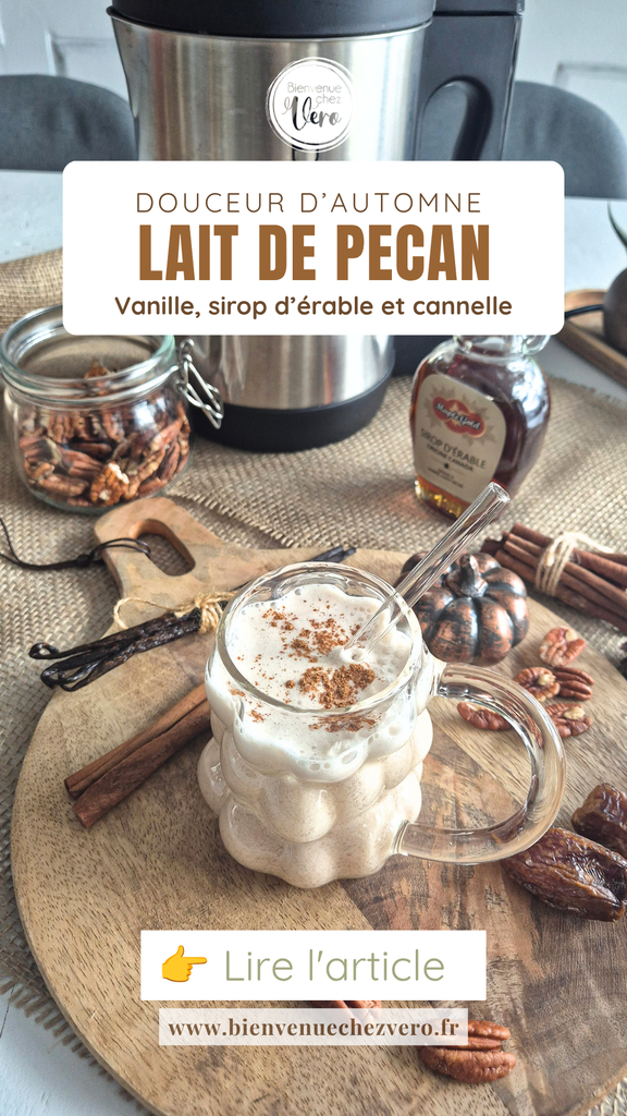 Épingle Pinterest lait de noix de pécan maison à la vanille, au sirop d'érable et à la cannelle, servi mousseux dans une tasse en verre